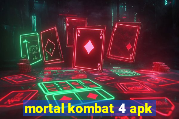 mortal kombat 4 apk